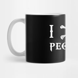 i love people Mug